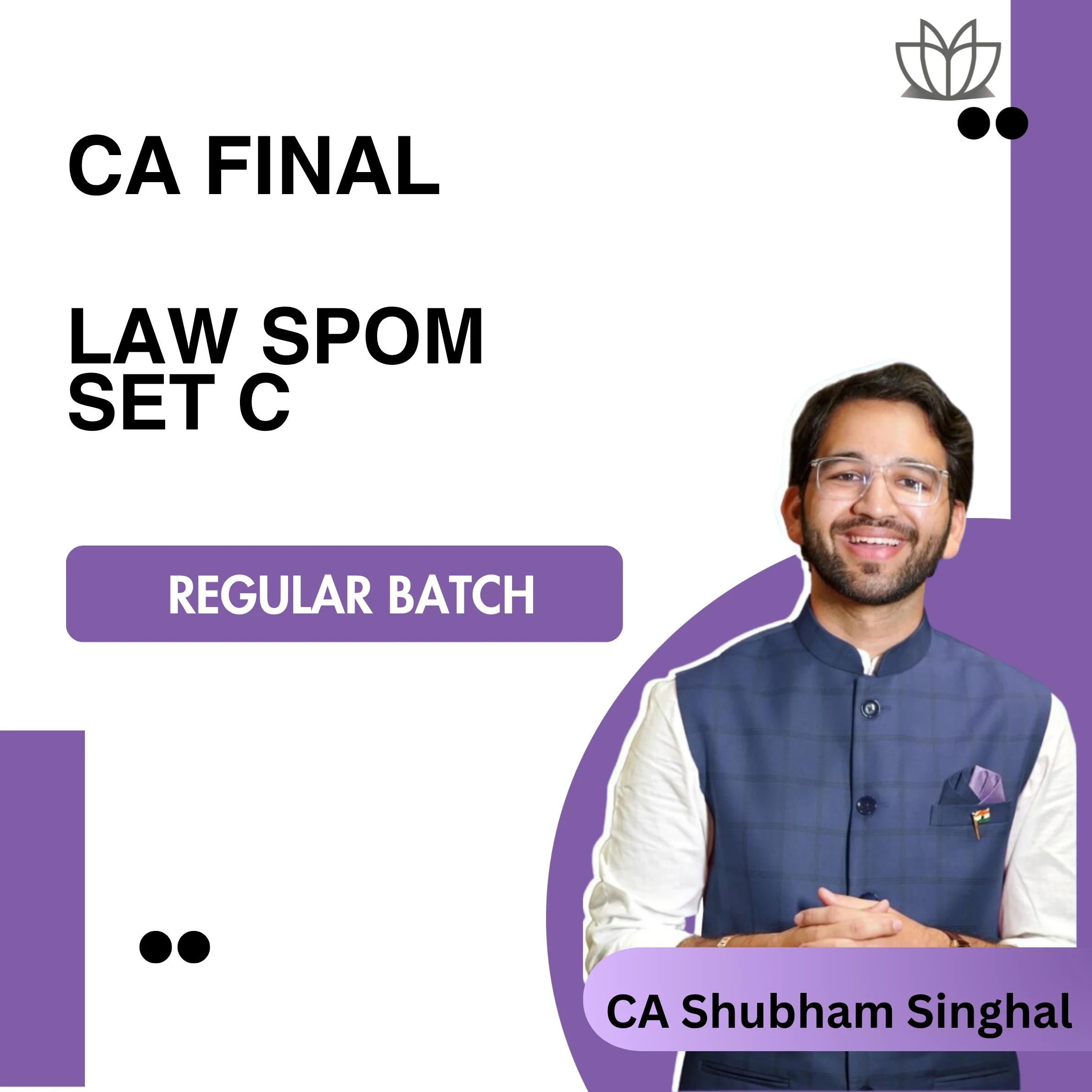 CA Final | Law | SPOM SET C Insolvency Bankruptcy Code Regular Batch | CA Shubham Singhal | Jan/May 26